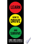 Learn How to Drive and Survive Book PDF
