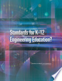 Standards for K 12 Engineering Education 
