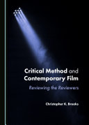 Critical Method and Contemporary Film