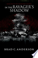 In the Ravager s Shadow  Book Two of the Triumvirate Trilogy