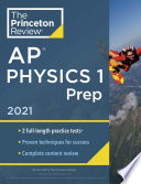 Princeton Review AP Physics 1 Prep 2021
