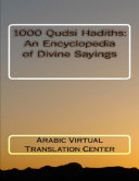 1000 Qudsi Hadiths: An Encyclopedia of Divine Sayings Pdf/ePub eBook