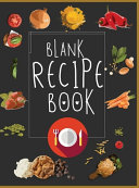 Blank Recipe Book To Write In Blank Cooking Book Recipe Journal 100 Recipe Journal and Organizer  blank Recipe Book Journal Blank