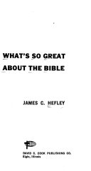 What s So Great about the Bible