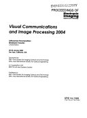 Visual Communications and Image Processing 2004