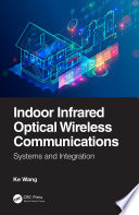 Indoor Infrared Optical Wireless Communications