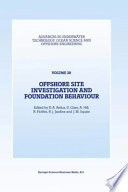 Offshore Site Investigation and Foundation Behaviour PDF Book By D.A. Ardus,D. Clare,A. Hill,R. Hobbs,R.J. Jardine,J.M. Squire