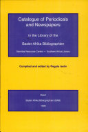 Catalogue of Periodicals and Newspapers in the Library of the Basler Afrika Bibliographien