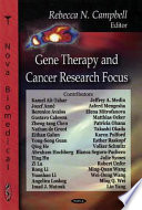 Gene Therapy and Cancer Research Focus