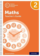 Oxford International Primary Maths Second Edition Teacher's Guide 2 Oxford International Primary Maths Second Edition Teacher's Guide 2