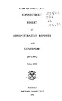 Connecticut Digest of Administrative Reports to the Governor