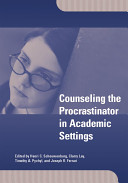 Counseling the Procrastinator in Academic Settings Book