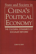 State and Society in China s Political Economy