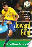 Toward the Goal  Revised Edition