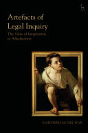 Artefacts of Legal Inquiry