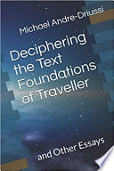 Deciphering the Text Foundations of Traveller