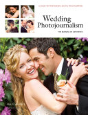 Wedding Photojournalism: The Business of Aesthetics