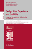 Design, User Experience, and Usability: Design for Contemporary Technological Environments
