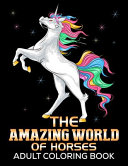 The Amazing World Of Horses Book