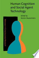 Human Cognition and Social Agent Technology Book