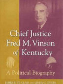 Chief Justice Fred M. Vinson of Kentucky