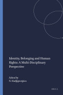 Identity, Belonging and Human Rights: A Multi-Disciplinary Perspective