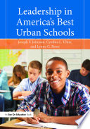 Leadership in America s Best Urban Schools