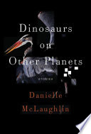 Dinosaurs on Other Planets Book