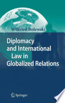 Diplomacy And International Law In Globalized Relations