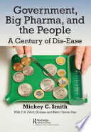 Government  Big Pharma  and The People Book