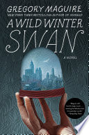 A Wild Winter Swan Book