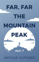 Far, Far the Mountain Peak [Pdf/ePub] eBook