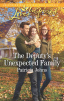 The Deputy's Unexpected Family (Mills & Boon Love Inspired) (Comfort Creek Lawmen, Book 3)
