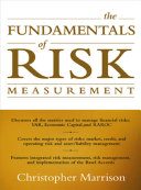 The Fundamentals of Risk Measurement