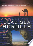 The Meaning of the Dead Sea Scrolls Book