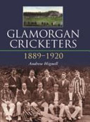 Glamorgan Cricketers 1889-1920