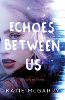 Echoes Between Us Book PDF