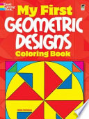 My First Geometric Designs Coloring Book