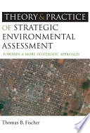 The Theory and Practice of Strategic Environmental Assessment Book