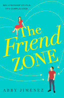 The Friend Zone  the most hilarious and heartbreaking romantic comedy