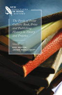 The Perils of Print Culture  Book  Print and Publishing History in Theory and Practice