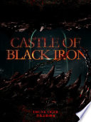 Castle of Black Iron 4 Anthology