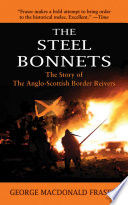 The Steel Bonnets PDF Book By George MacDonald Fraser