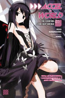 Accel World, Vol. 5 (light novel)