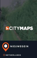 City Maps Nieuwegein Netherlands