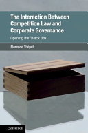 The Interaction Between Competition Law and Corporate Governance