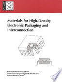 Materials for High Density Electronic Packaging and Interconnection