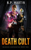 Death Cult   An Urban Fantasy Novel