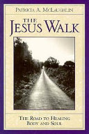 The Jesus Walk
