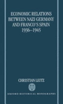 Economic Relations Between Nazi Germany and Franco s Spain